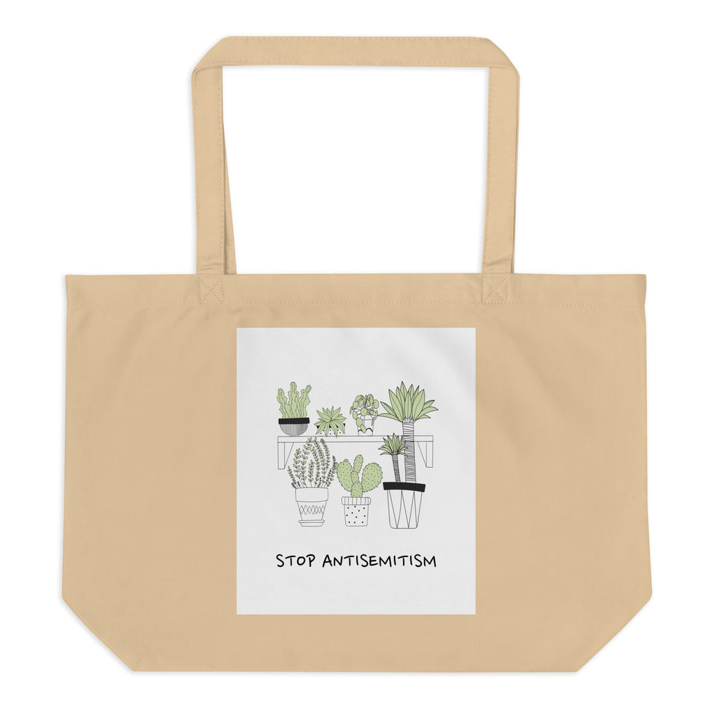 Stop Antisemitism | Plants & Flowers Edition | Large Organic Tote Bag