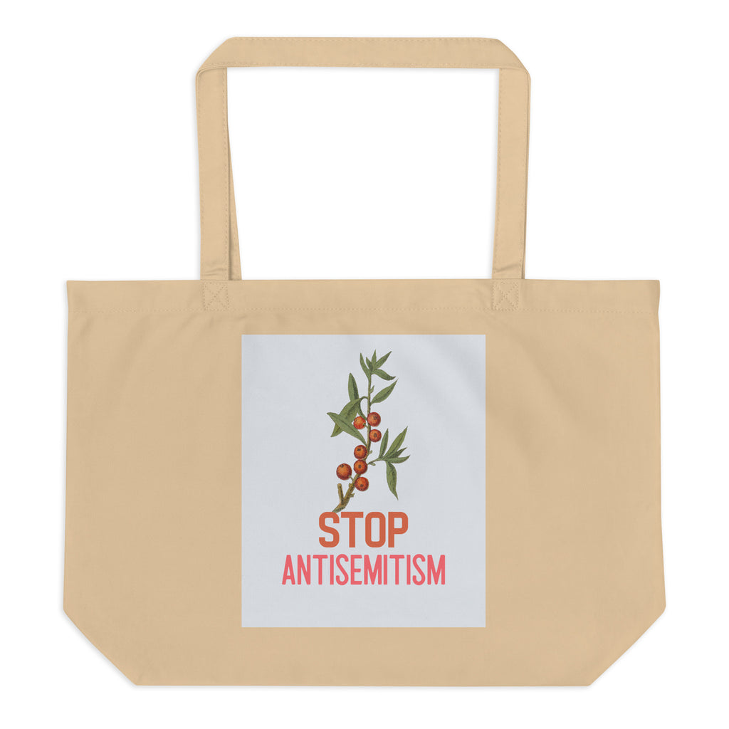 Stop Antisemitism | Plants & Flowers Edition | Large Organic Tote Bag