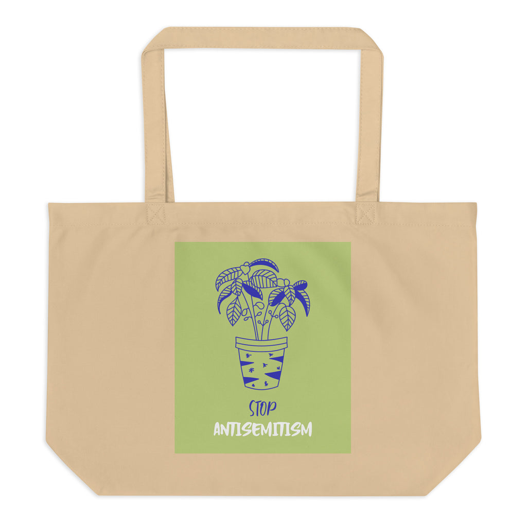 Stop Antisemitism | Plants & Flowers Edition | Large Organic Tote Bag