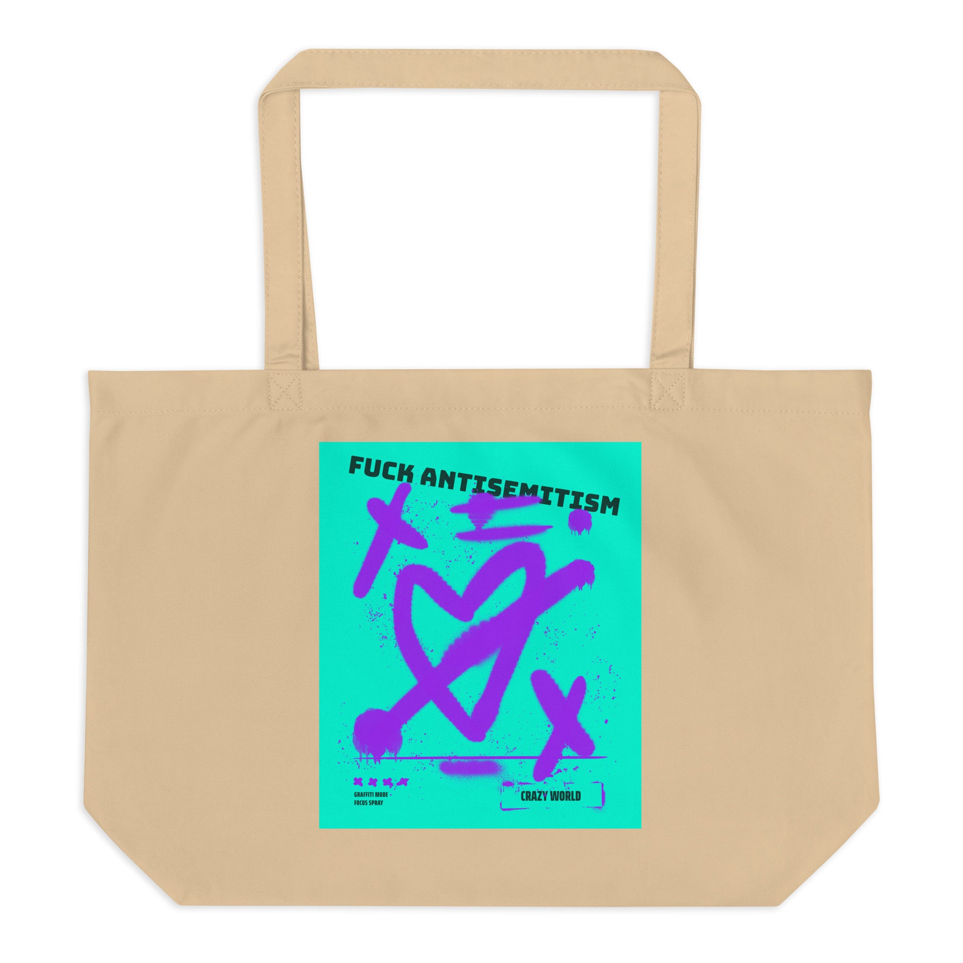 Fuck Antisemitism Graffiti | Large Organic Tote Bag