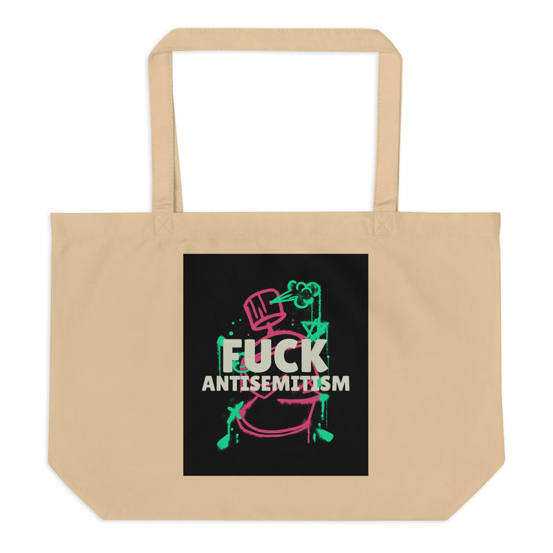 Fuck Antisemitism Graffiti | Large Organic Tote Bag