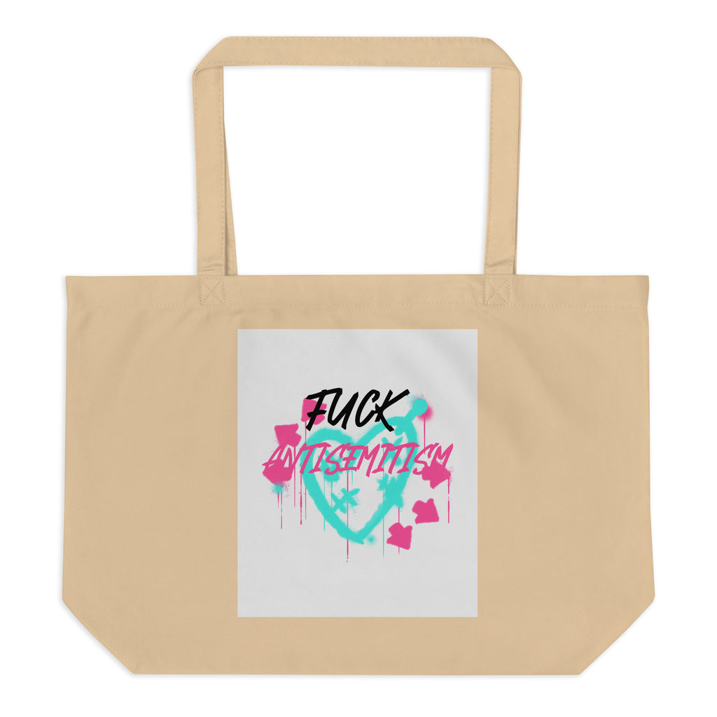 Fuck Antisemitism Graffiti | Large Organic Tote Bag