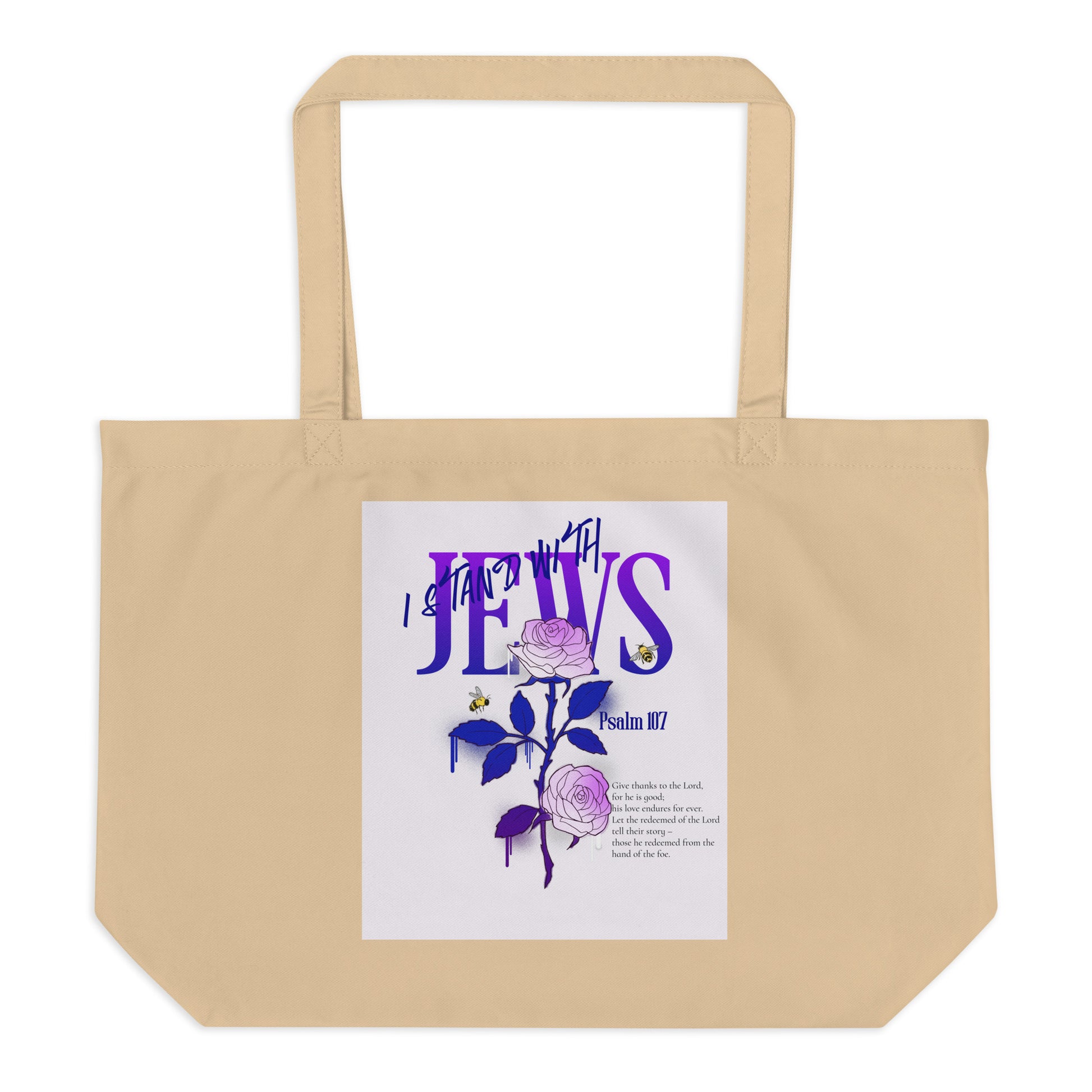 I Stand With Jews | Flower Christian Bible Verse | Large Organic Tote Bag