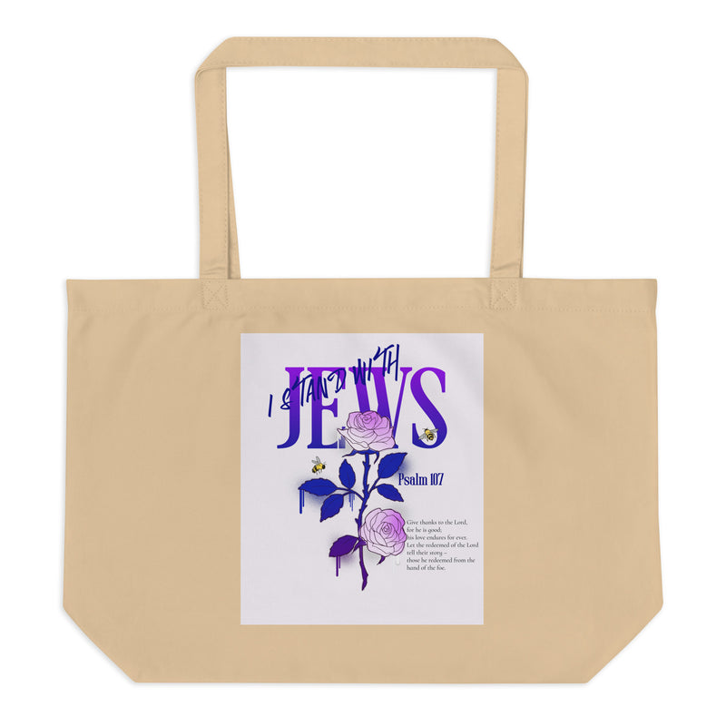 I Stand With Jews | Flower Christian Bible Verse | Large Organic Tote Bag