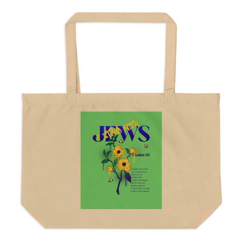 I Stand With Jews | Flower Christian Bible Verse | Large Organic Tote Bag