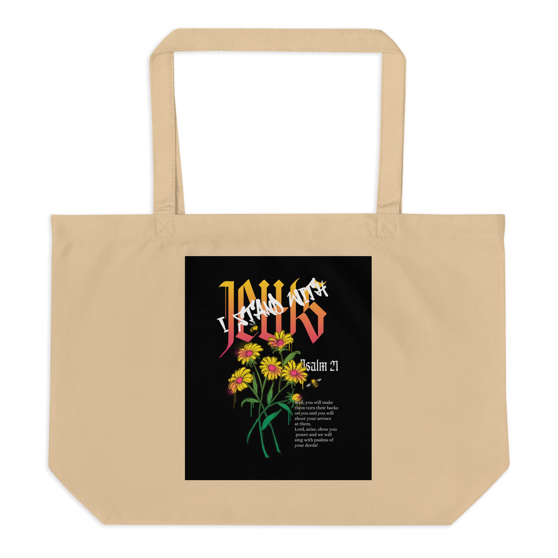 I Stand With Jews | Flower Christian Bible Verse | Large Organic Tote Bag