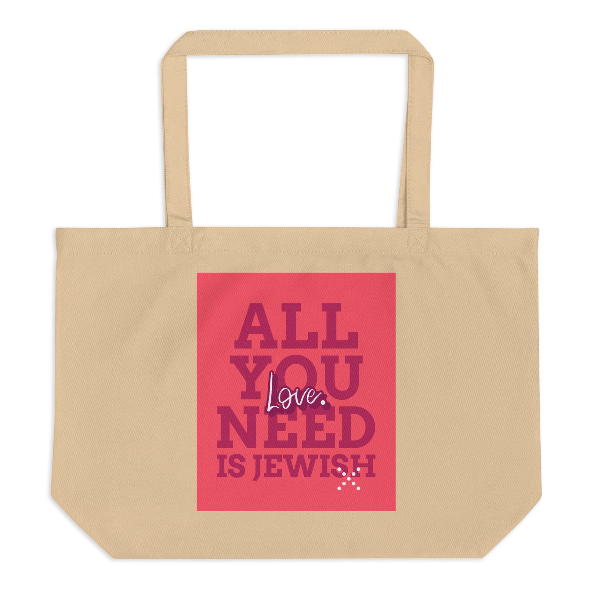 All In For Jews | Large Organic Tote Bag Jouparty