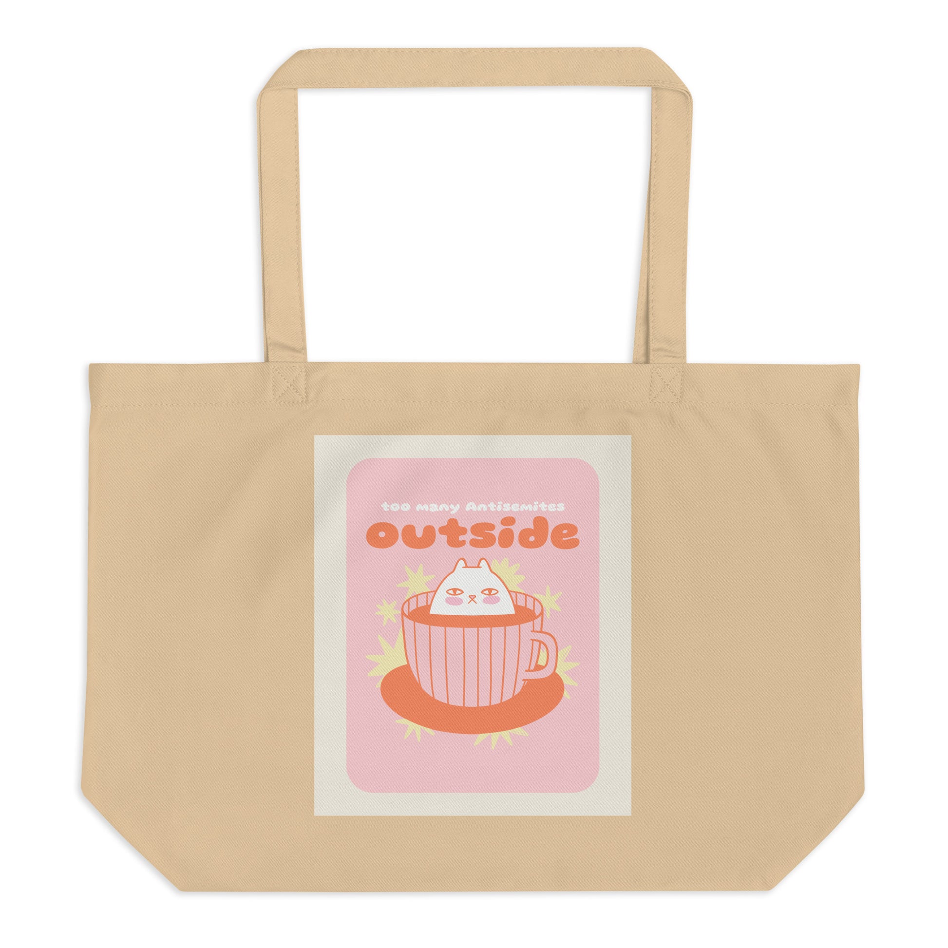 Too Many Antisemites Outside | Large Organic Tote Bag Jouparty