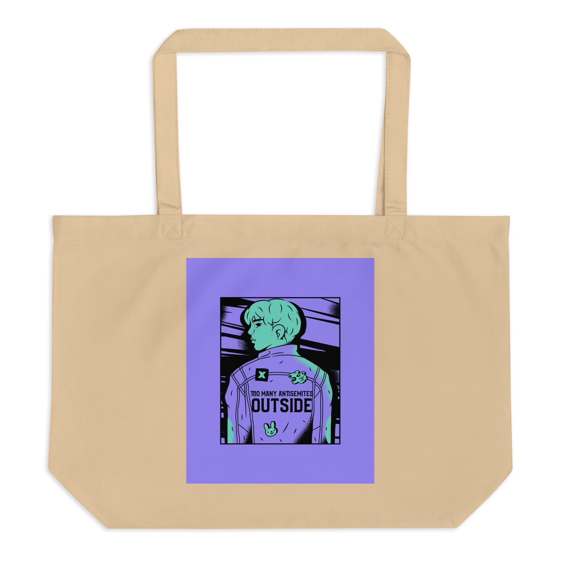 Too Many Antisemites Outside | Large Organic Tote Bag Jouparty
