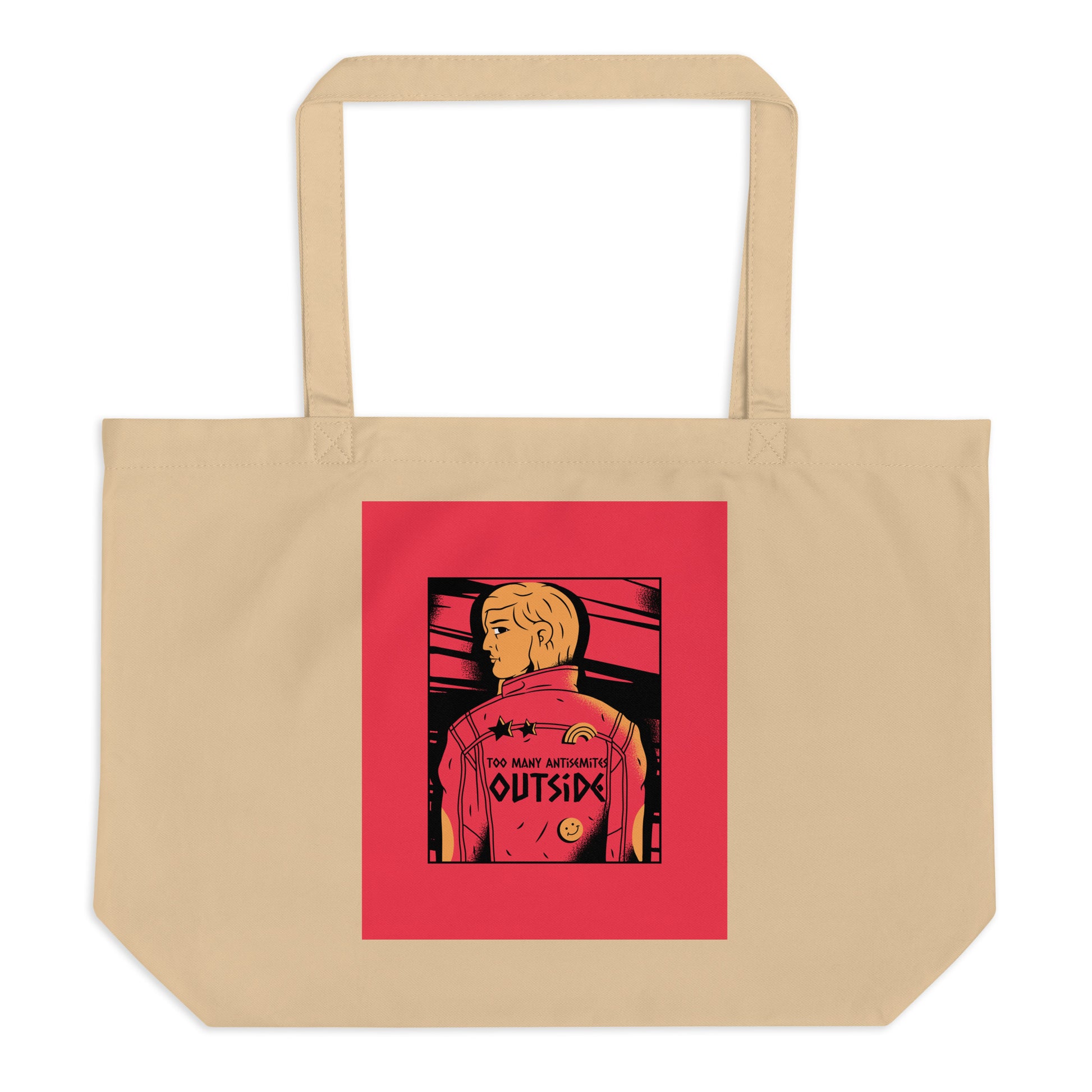 Too Many Antisemites Outside | Large Organic Tote Bag Jouparty