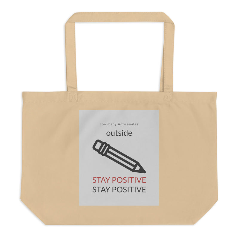 Too Many Antisemites Outside | Large Organic Tote Bag