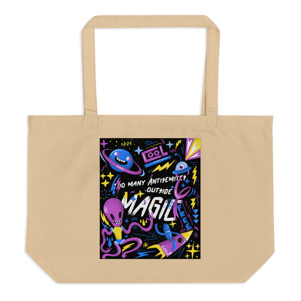 Too Many Antisemites Outside | Large Organic Tote Bag Jouparty