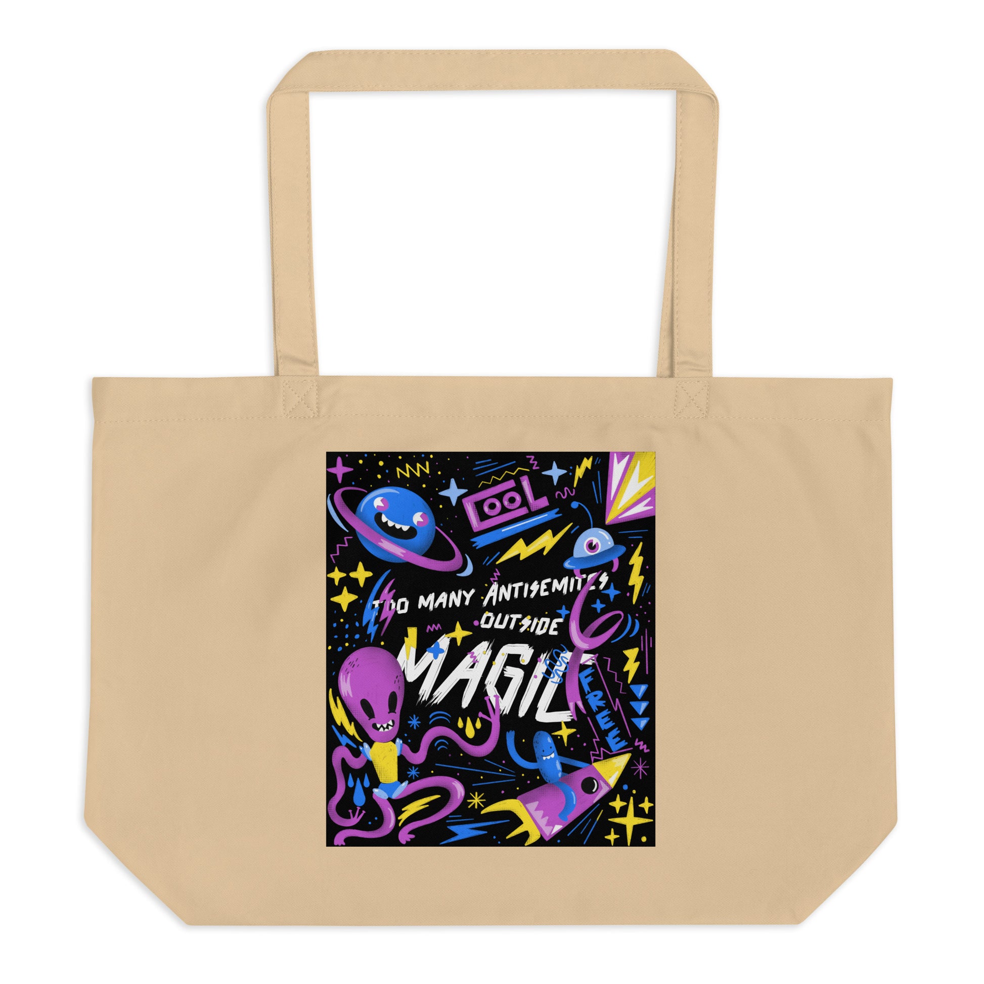 Too Many Antisemites Outside | Large Organic Tote Bag Jouparty