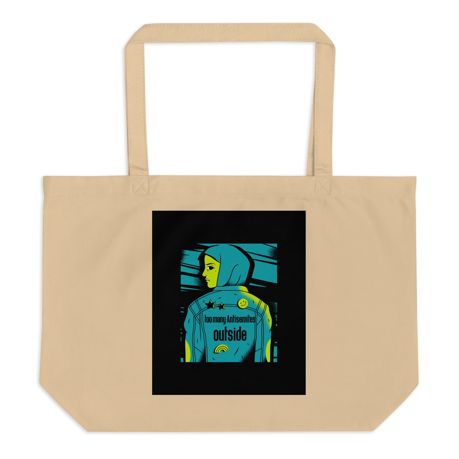 Too Many Antisemites Outside | Large Organic Tote Bag Jouparty