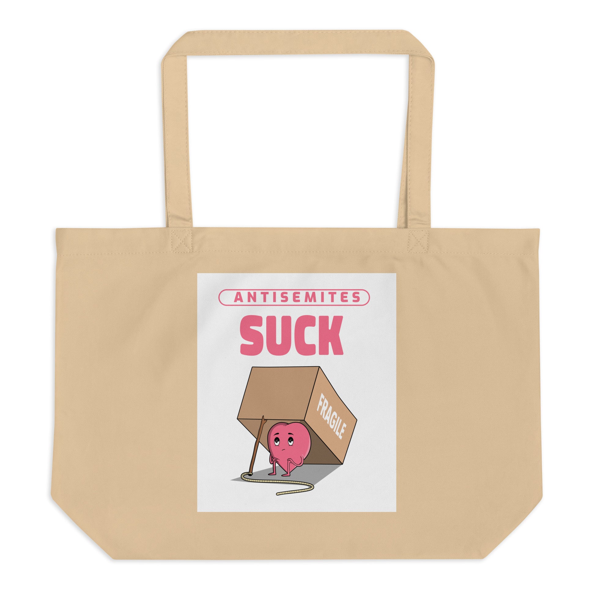 Antisemites Suck | Large Organic Tote Bag Jouparty