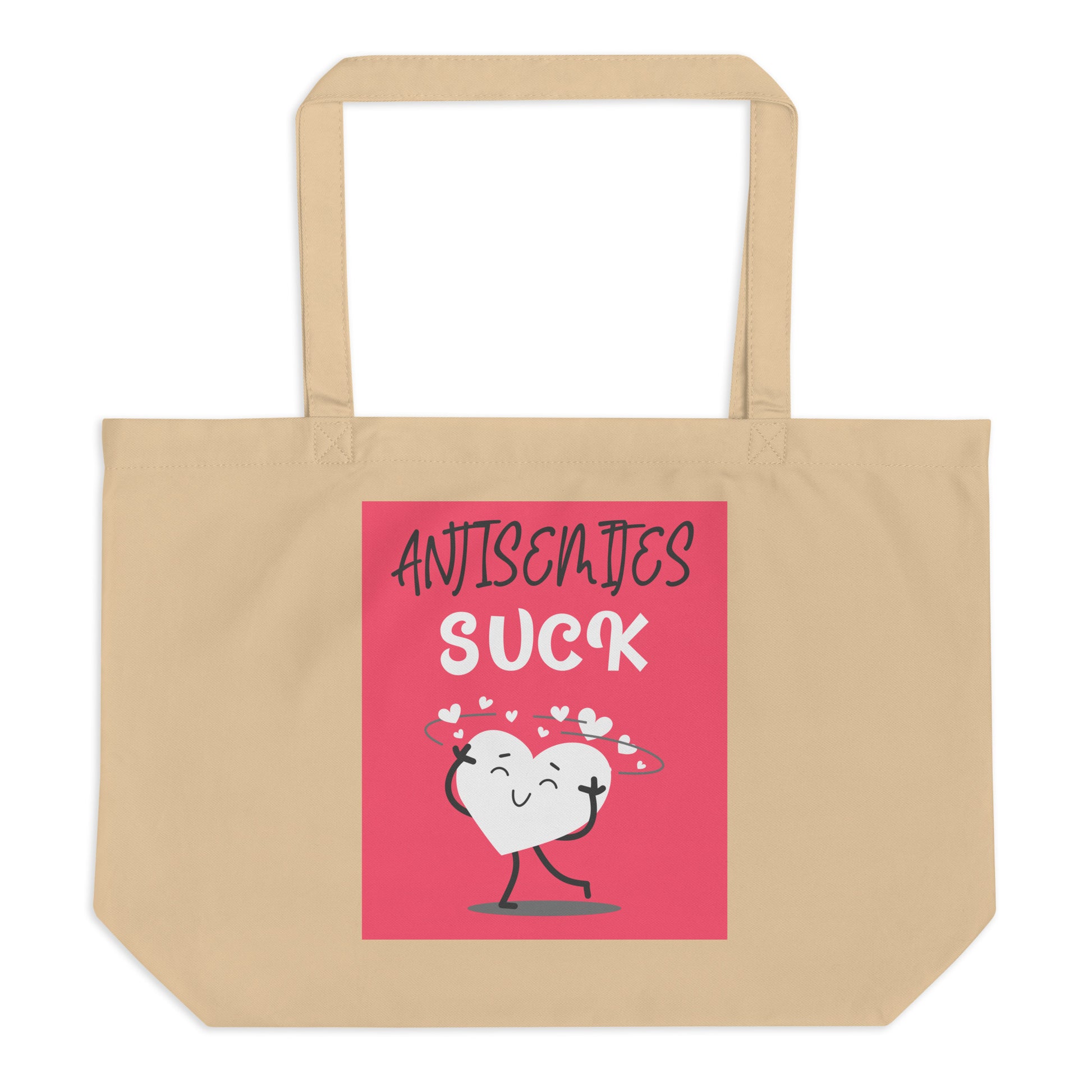 Antisemites Suck | Large Organic Tote Bag