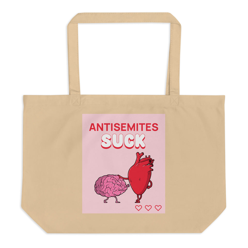 Antisemites Suck | Large Organic Tote Bag Jouparty