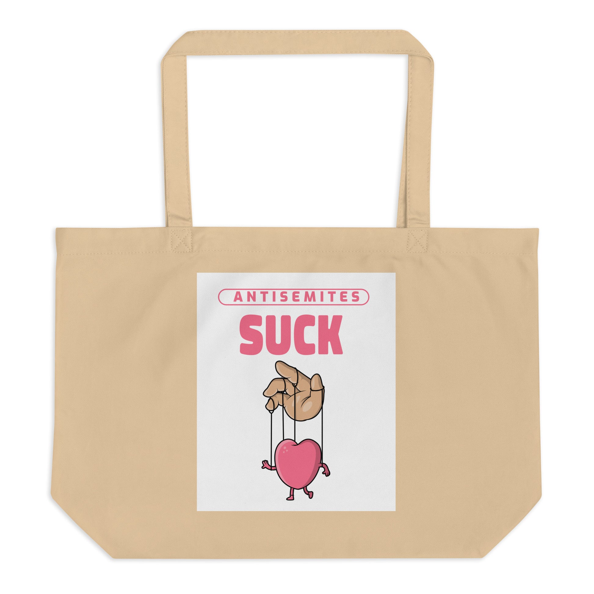 Antisemites Suck | Large Organic Tote Bag