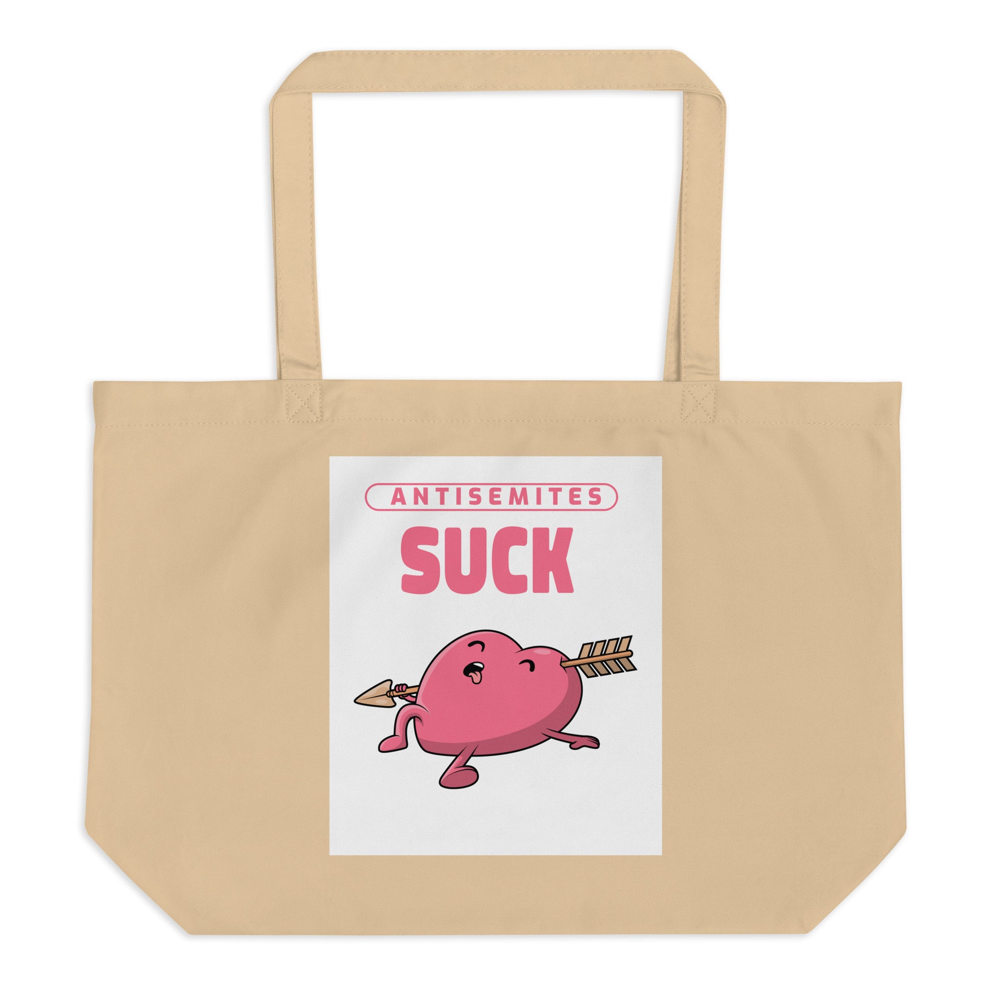 Antisemites Suck | Large Organic Tote Bag Jouparty