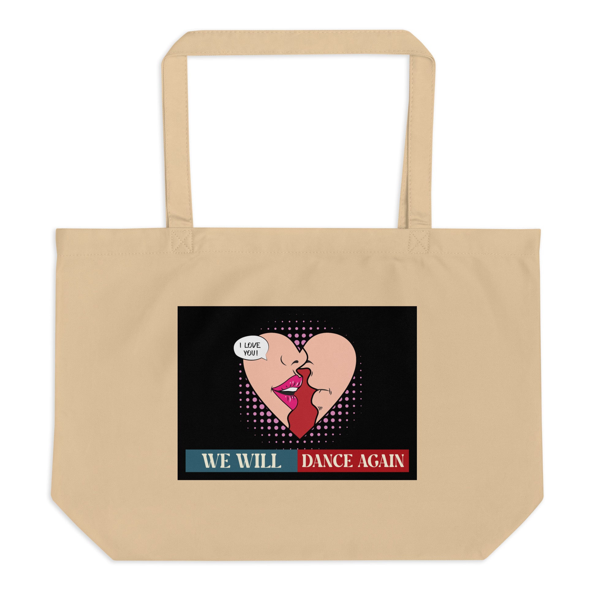 We Will Dance Again | Retro Edition | Large Organic Tote Bag Jouparty