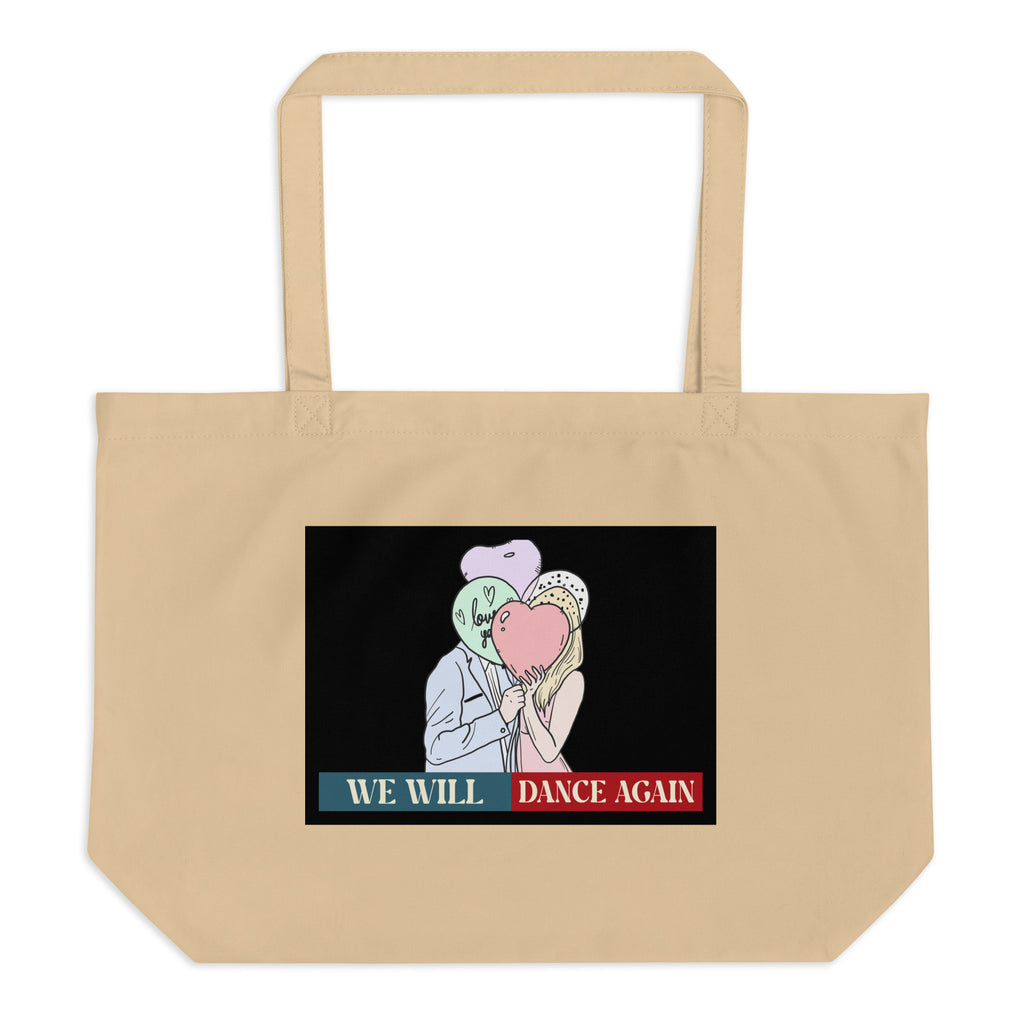 We Will Dance Again | Retro Edition | Large Organic Tote Bag Jouparty