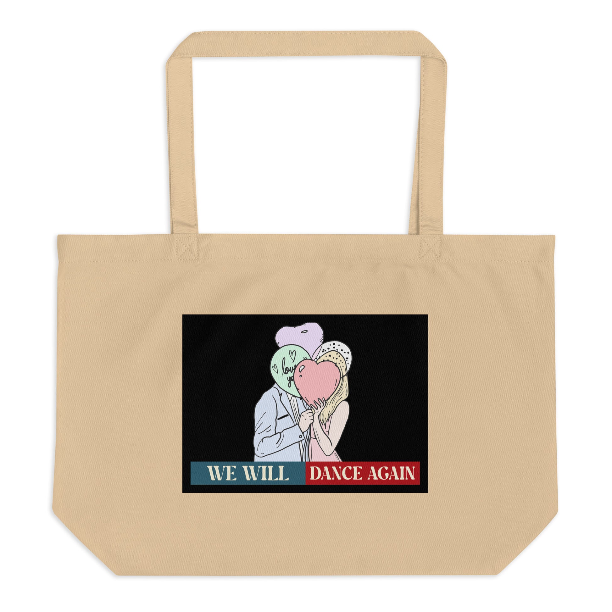 We Will Dance Again | Retro Edition | Large Organic Tote Bag Jouparty