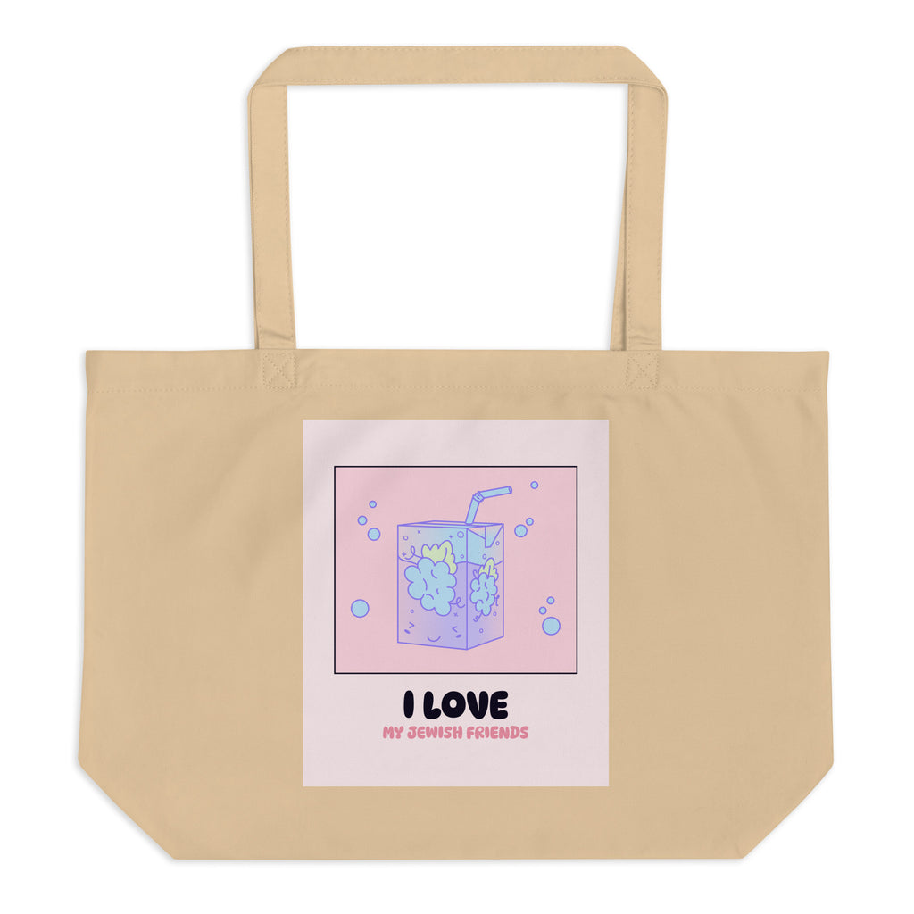 I Love My Jewish Friends | Pink Edition | Large Organic Tote Bag Jouparty