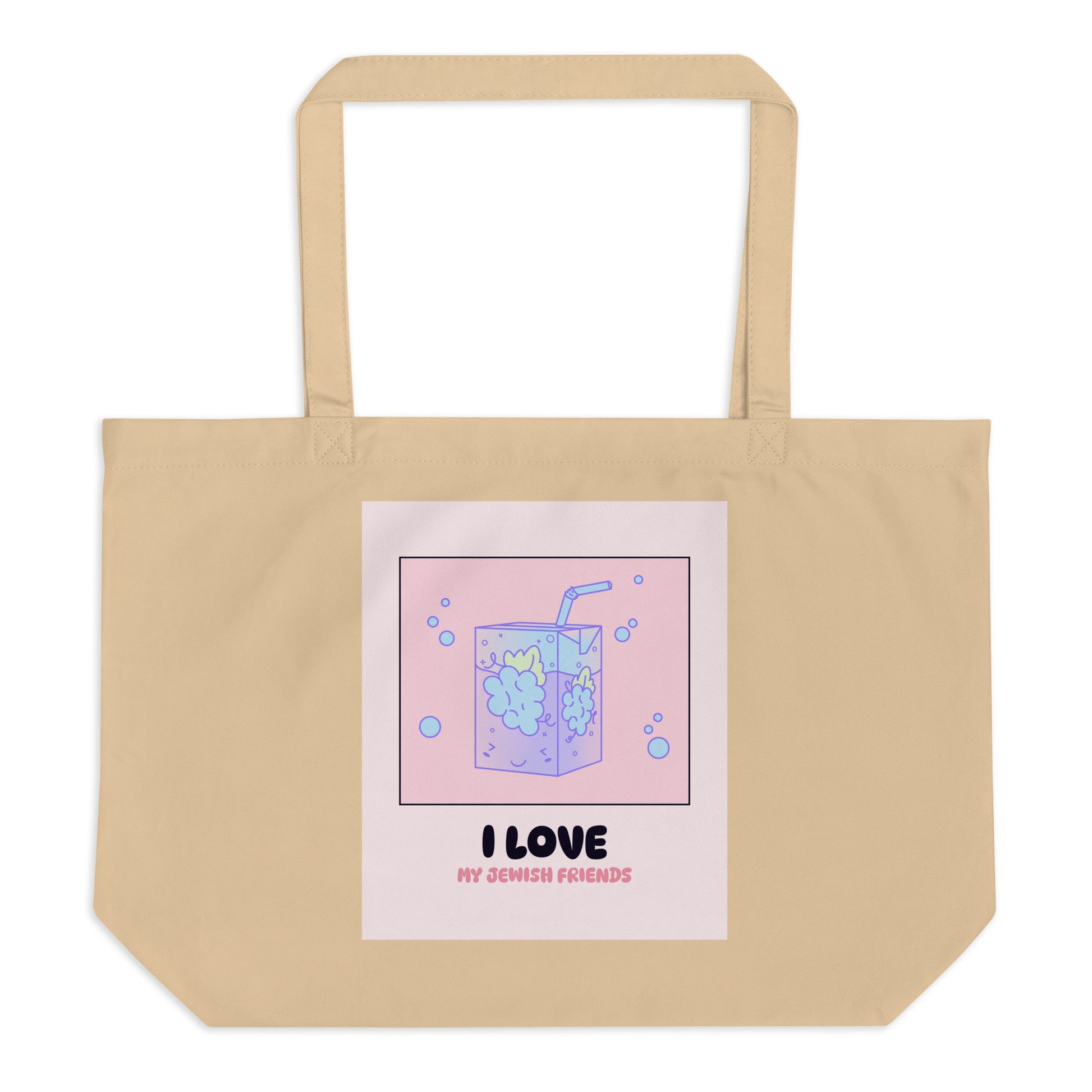 I Love My Jewish Friends | Pink Edition | Large Organic Tote Bag Jouparty