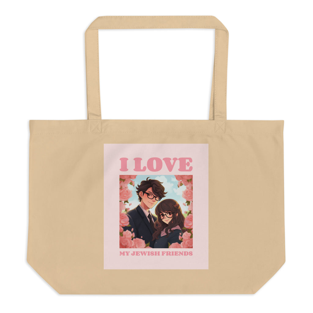 I Love My Jewish Friends | Pink Edition | Large Organic Tote Bag Jouparty