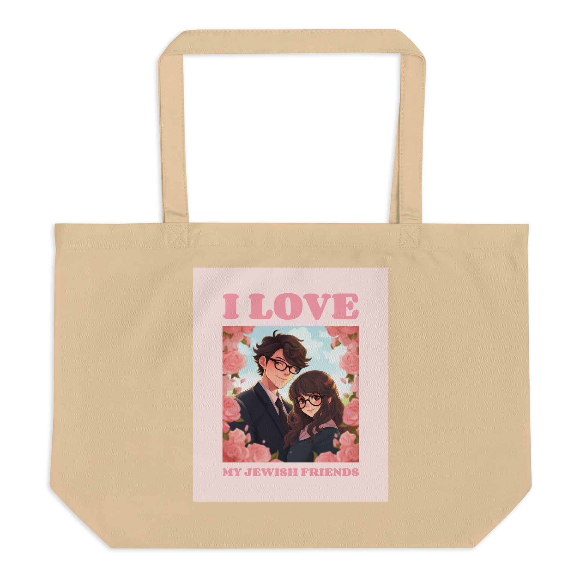 I Love My Jewish Friends | Pink Edition | Large Organic Tote Bag Jouparty