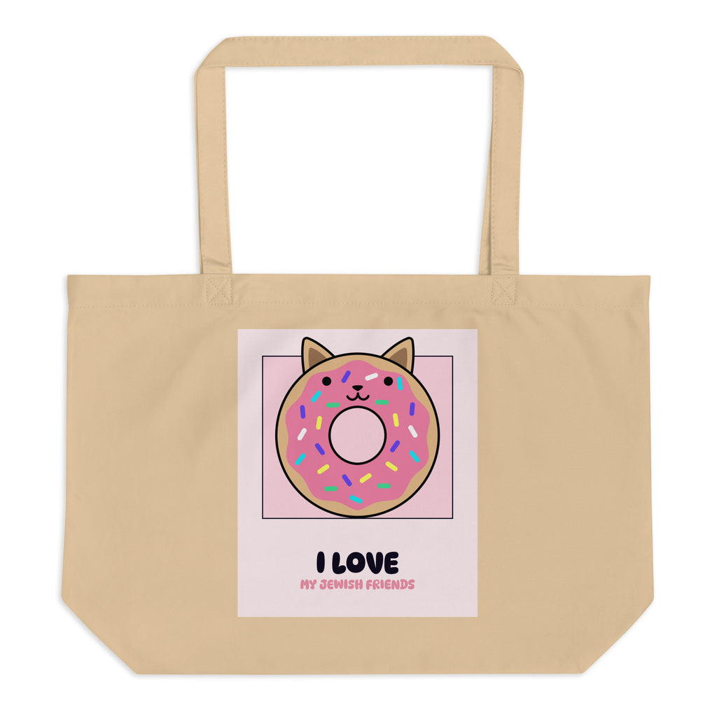 I Love My Jewish Friends | Pink Edition | Large Organic Tote Bag Jouparty