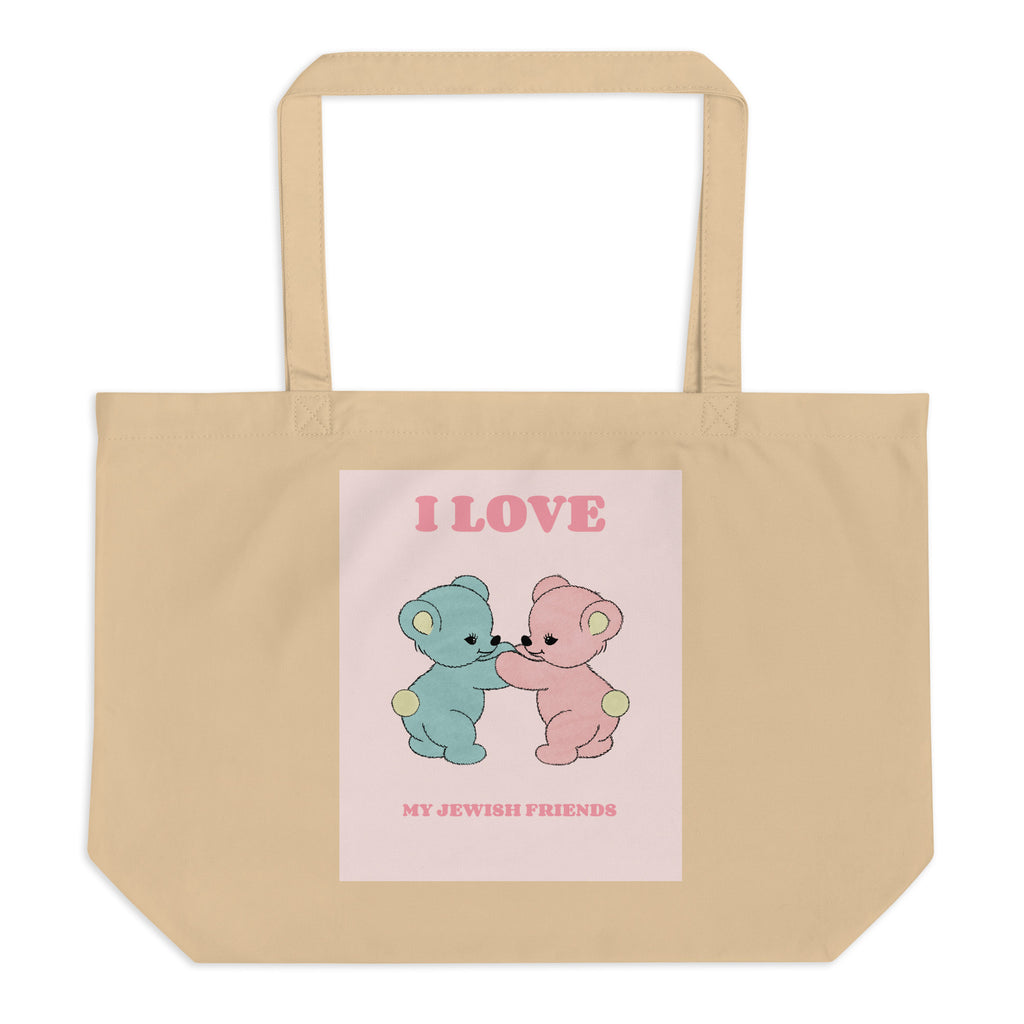 I Love My Jewish Friends | Pink Edition | Large Organic Tote Bag Jouparty