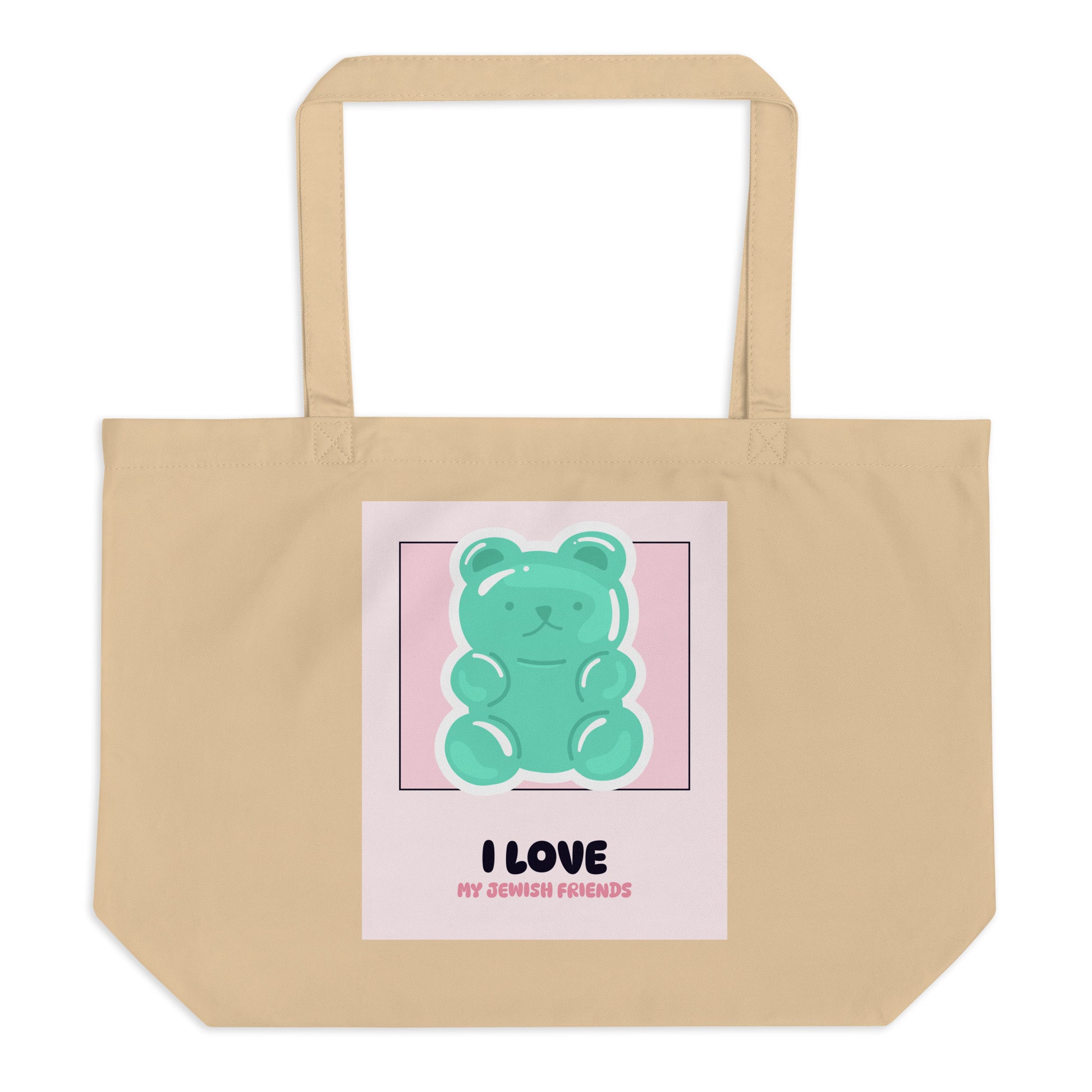 I Love My Jewish Friends | Pink Edition | Large Organic Tote Bag Jouparty
