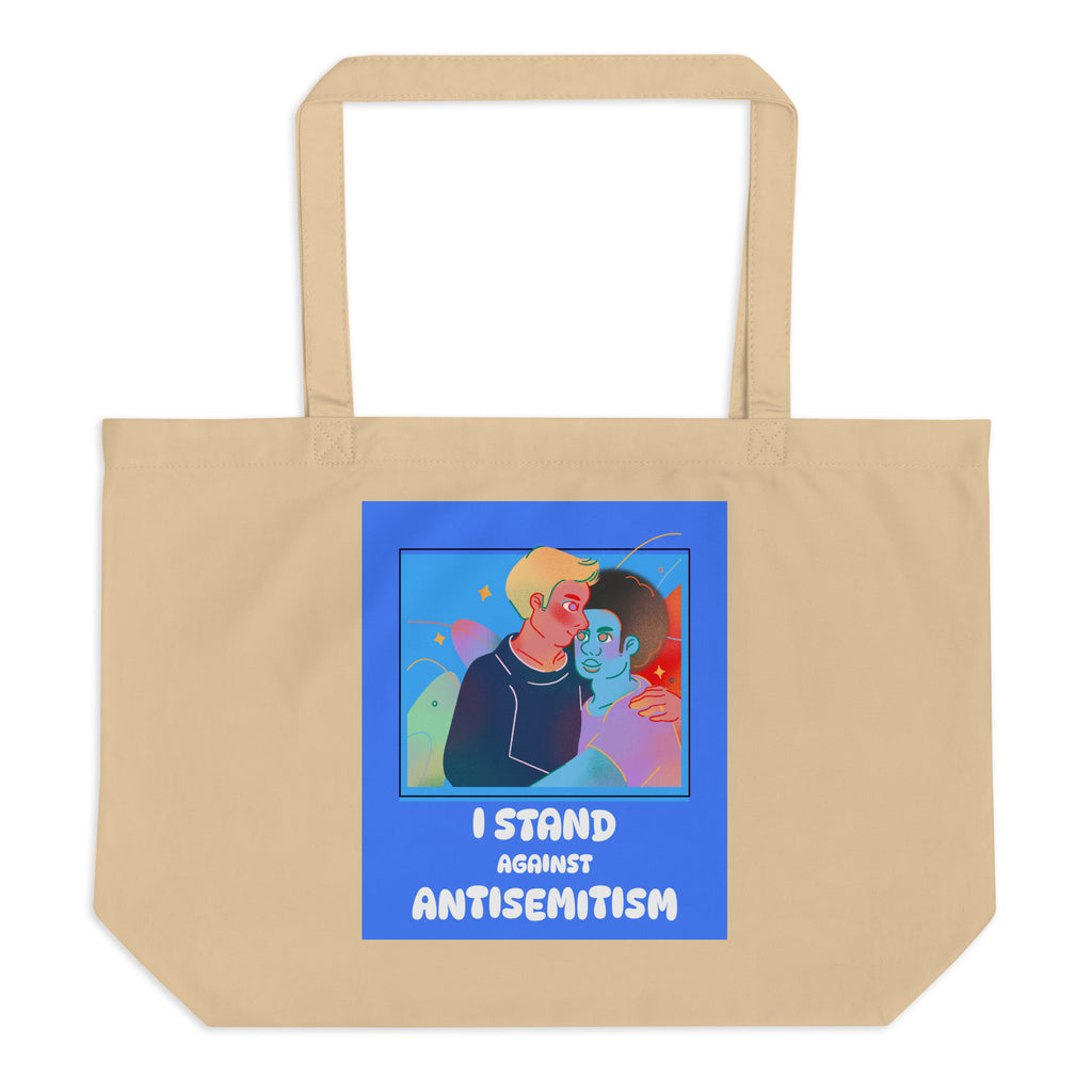 I Stand Against Antisemitism | Large Organic Tote Bag