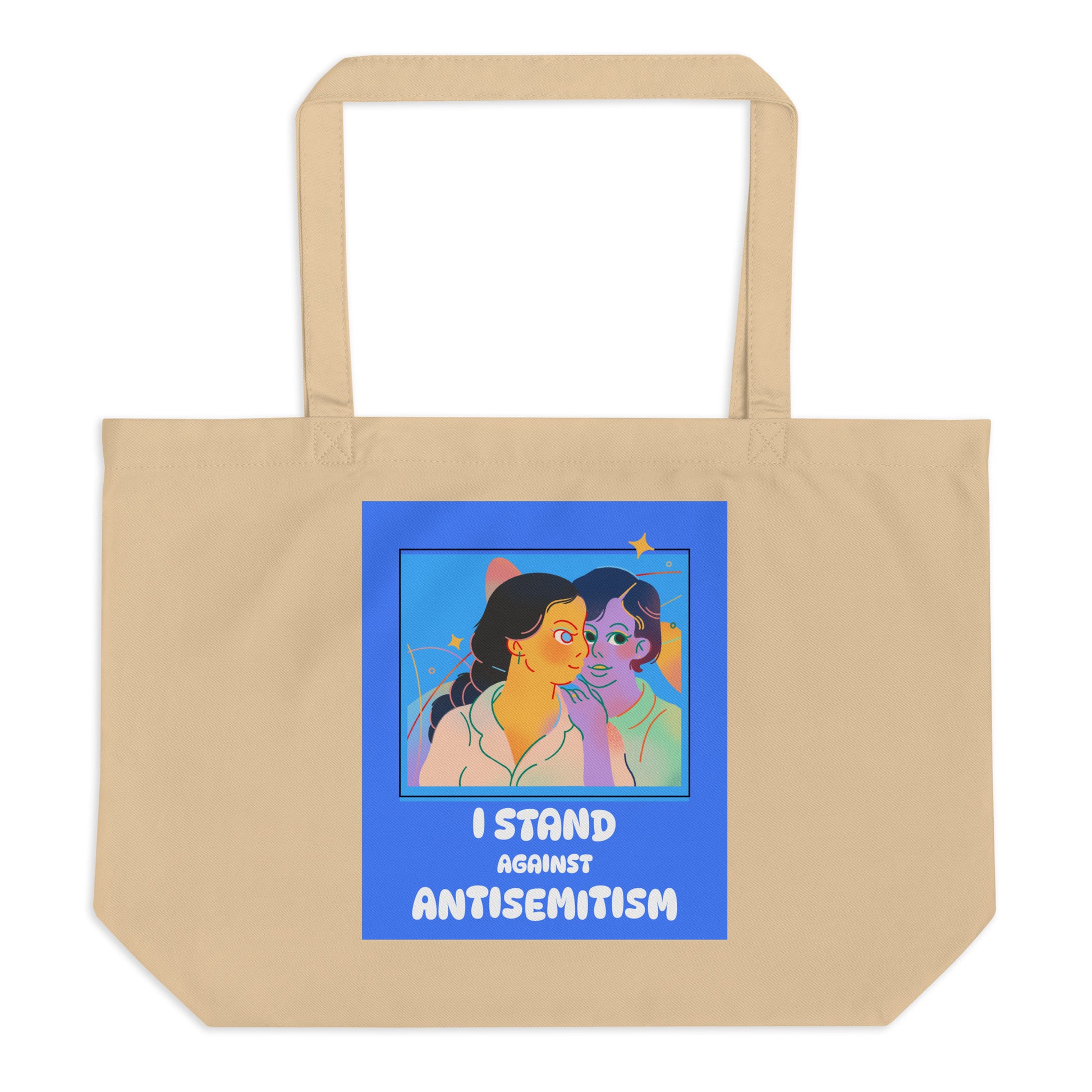 I Stand Against Antisemitism | Large Organic Tote Bag Jouparty