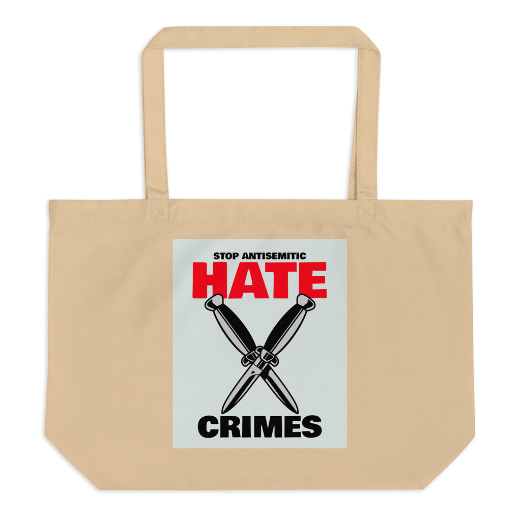 Antisemitic Hate Crimes | Large Organic Tote Bag Jouparty