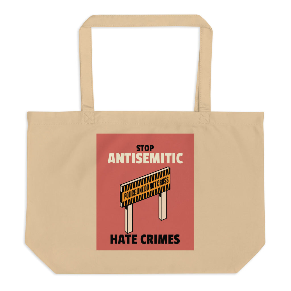 Antisemitic Hate Crimes | Large Organic Tote Bag Jouparty