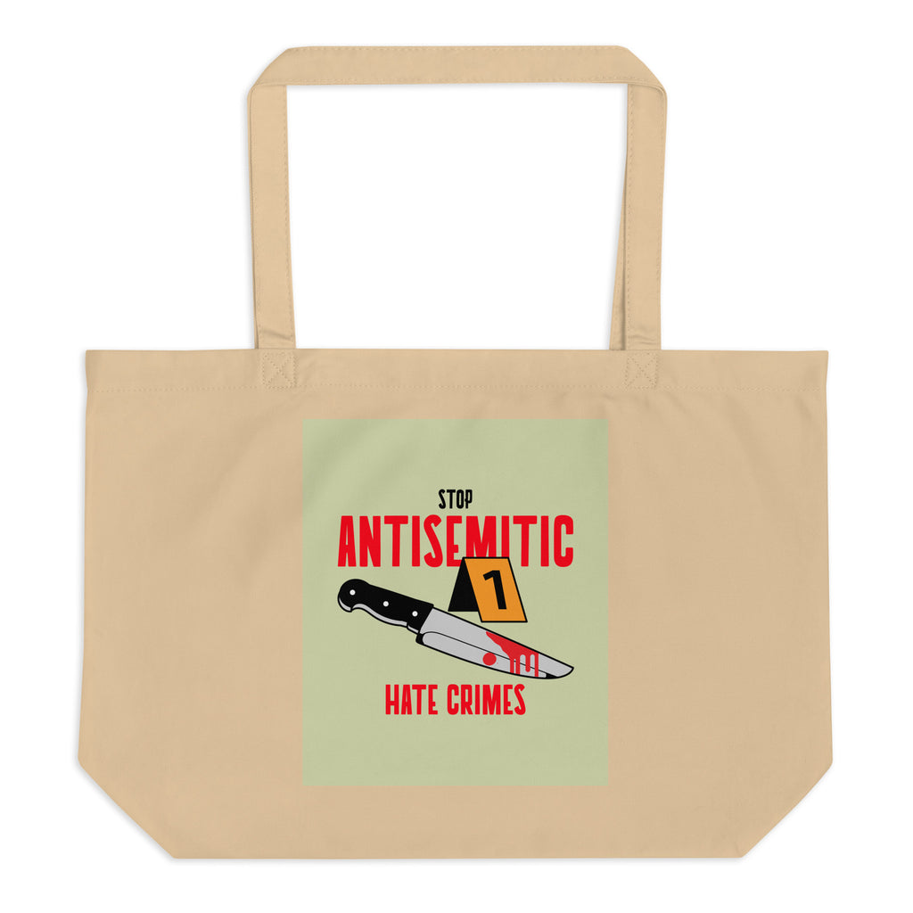 Antisemitic Hate Crimes | Large Organic Tote Bag Jouparty