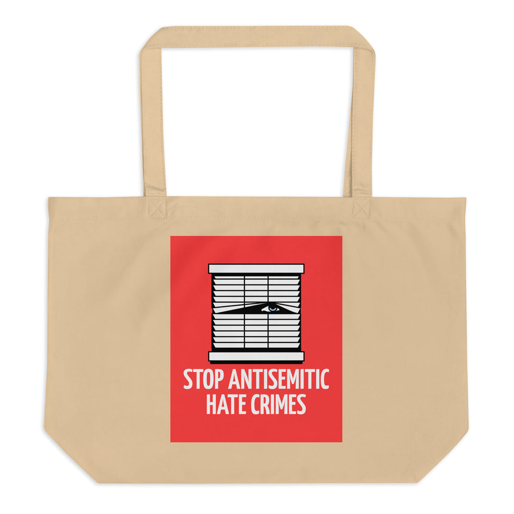 Antisemitic Hate Crimes | Large Organic Tote Bag Jouparty