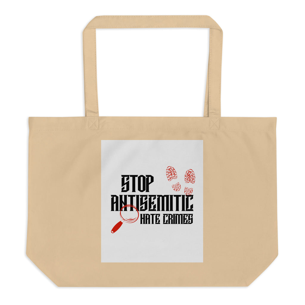 Antisemitic Hate Crimes | Large Organic Tote Bag
