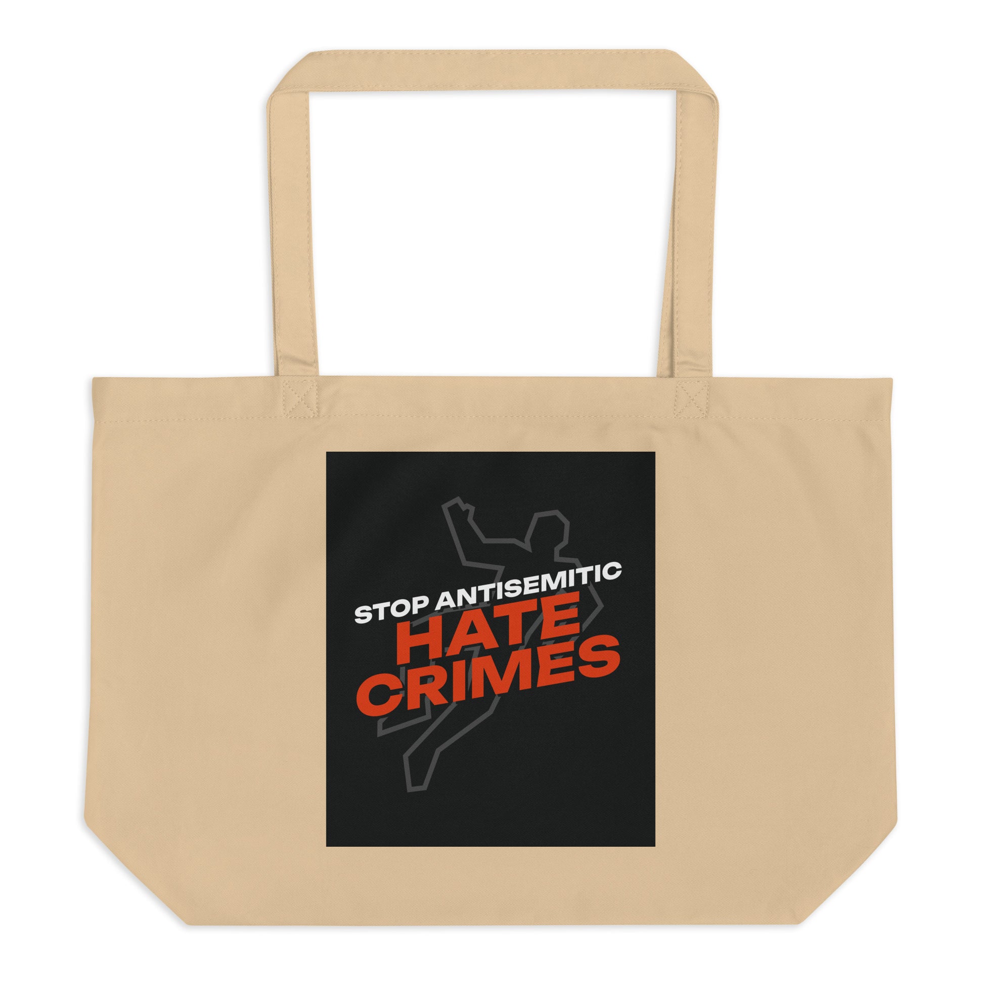Antisemitic Hate Crimes | Large Organic Tote Bag