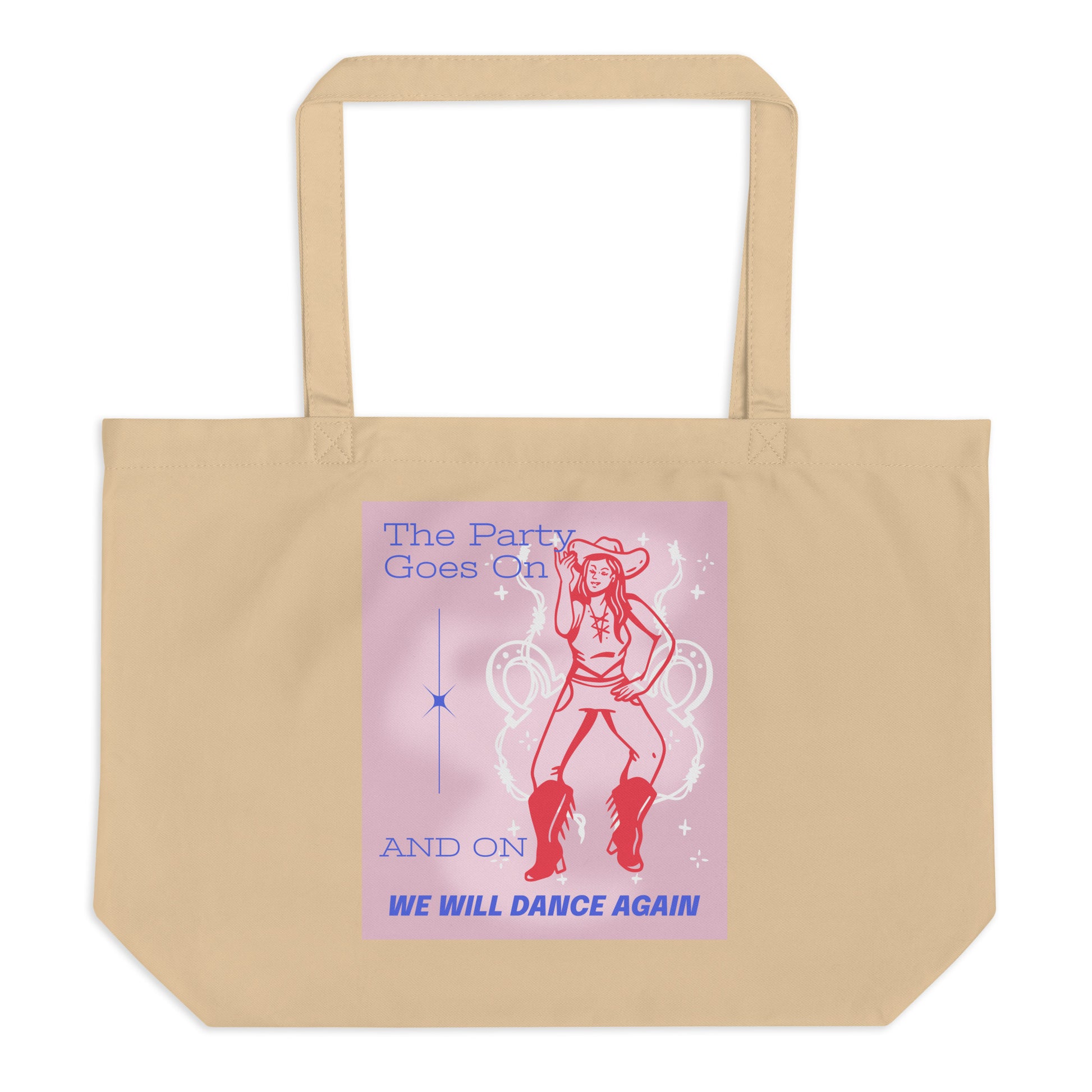 We will Dance Again Party | Large Organic Tote Bag