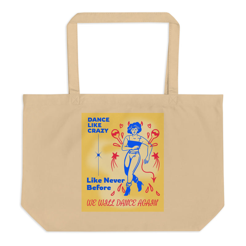 We will Dance Again Party | Large Organic Tote Bag