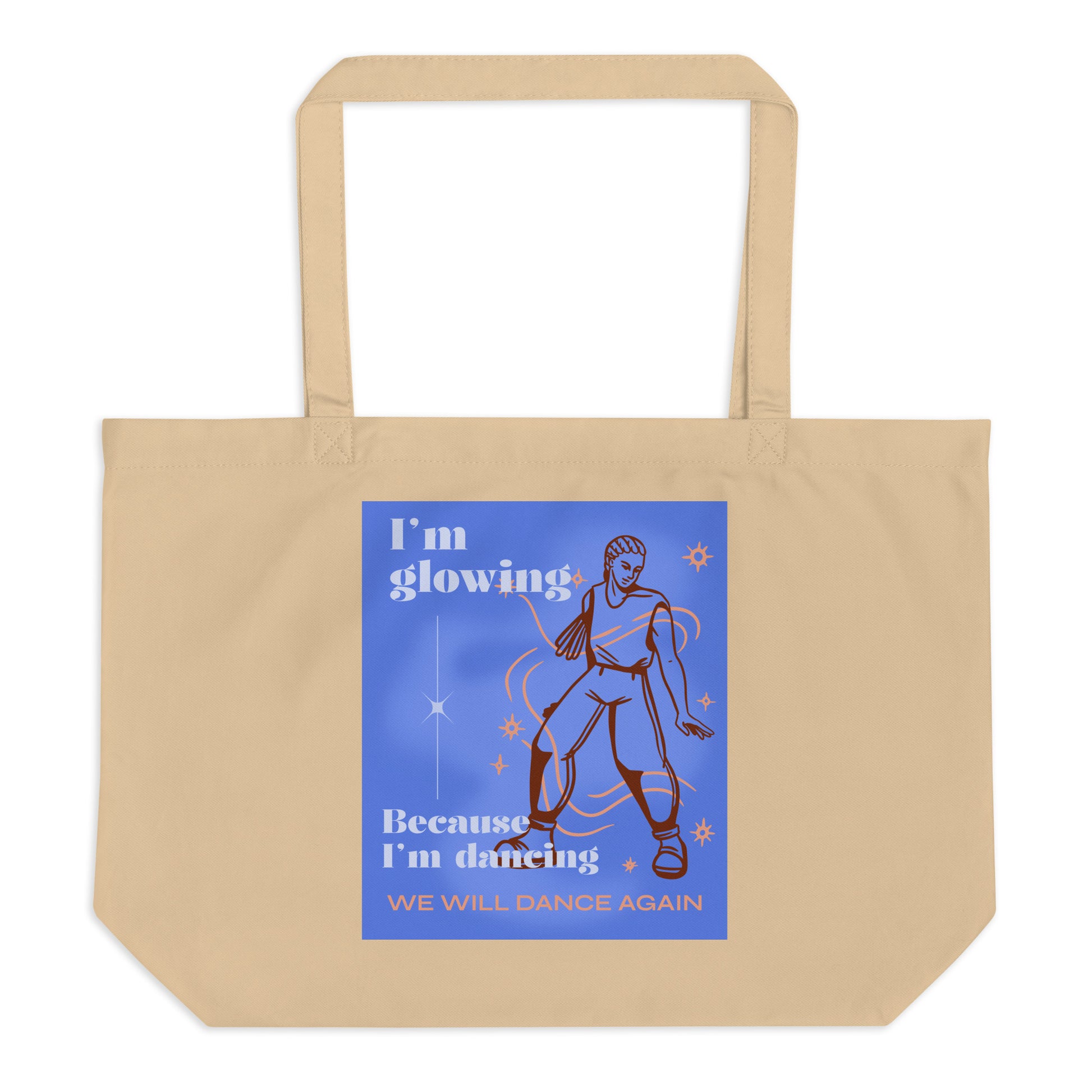 We will Dance Again Party | Large Organic Tote Bag
