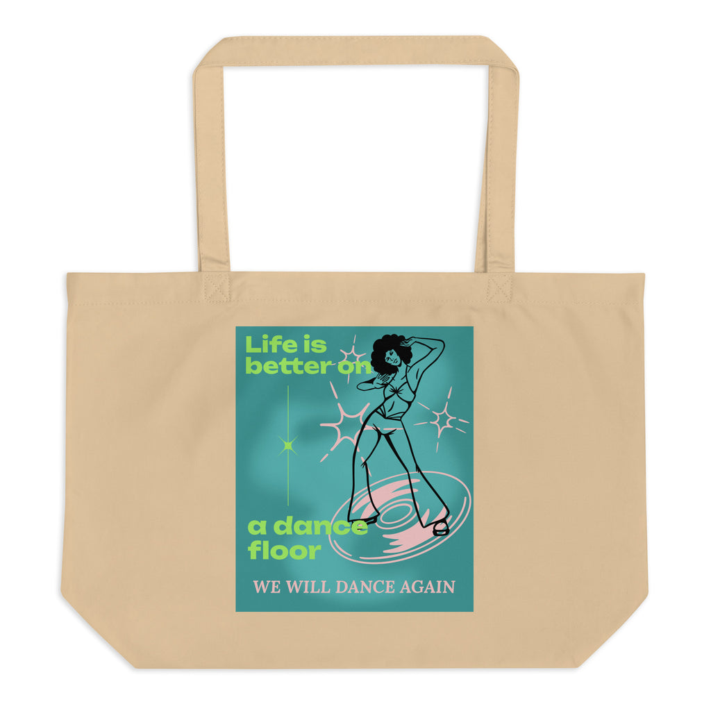 We will Dance Again Party | Large Organic Tote Bag