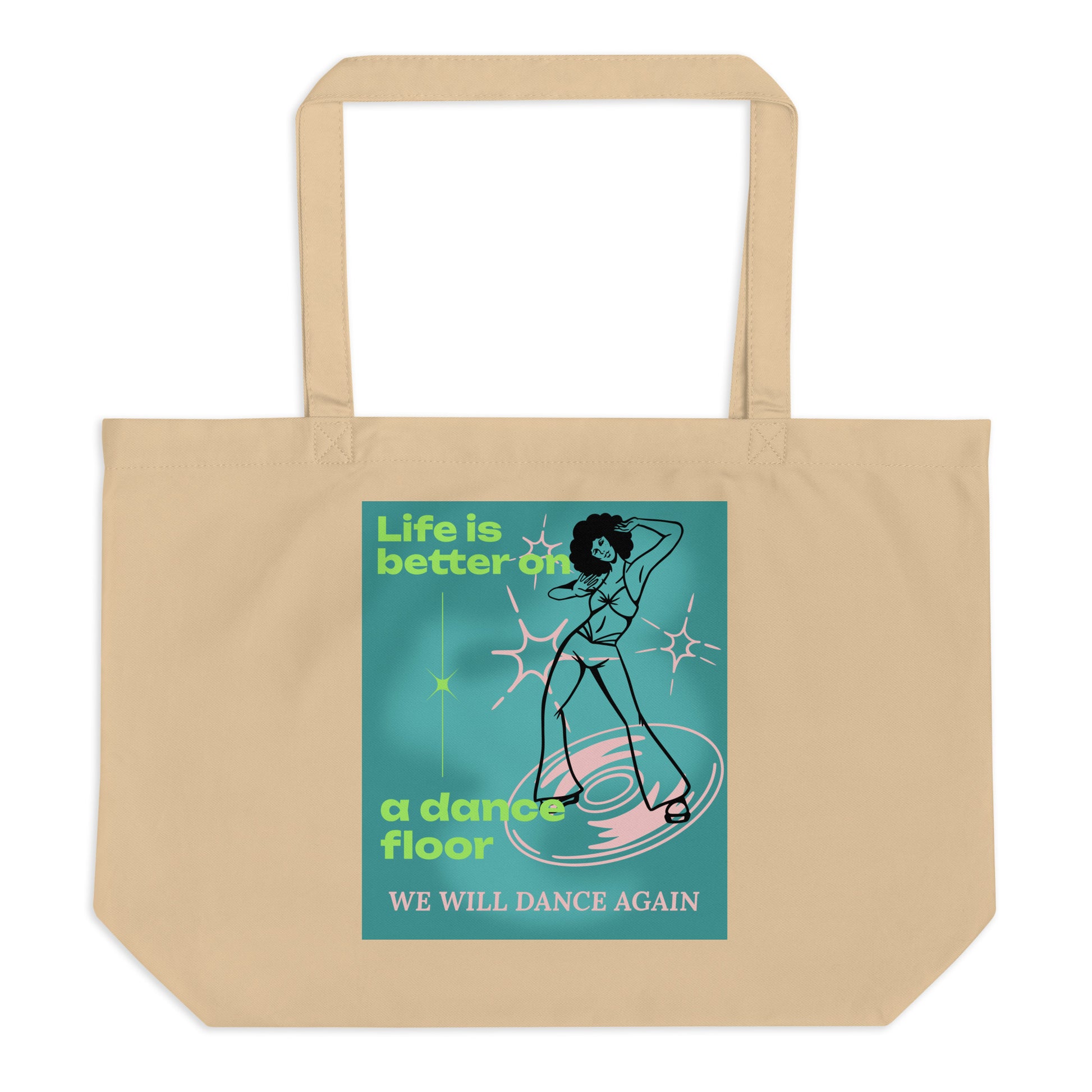 We will Dance Again Party | Large Organic Tote Bag