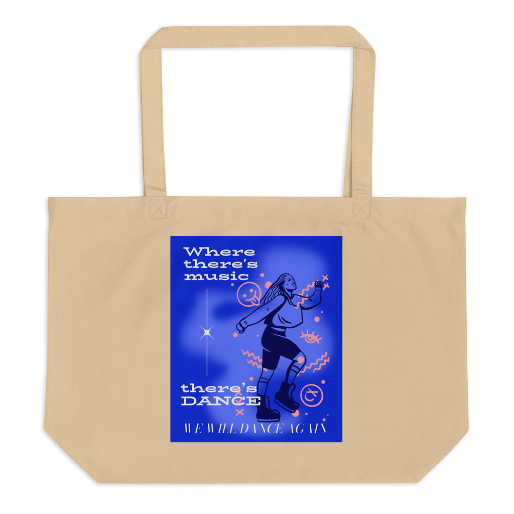 We will Dance Again Party | Large Organic Tote Bag
