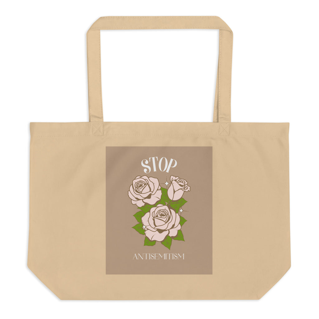 Stop Antisemitism | Plants & Flowers Edition | Large Organic Tote Bag
