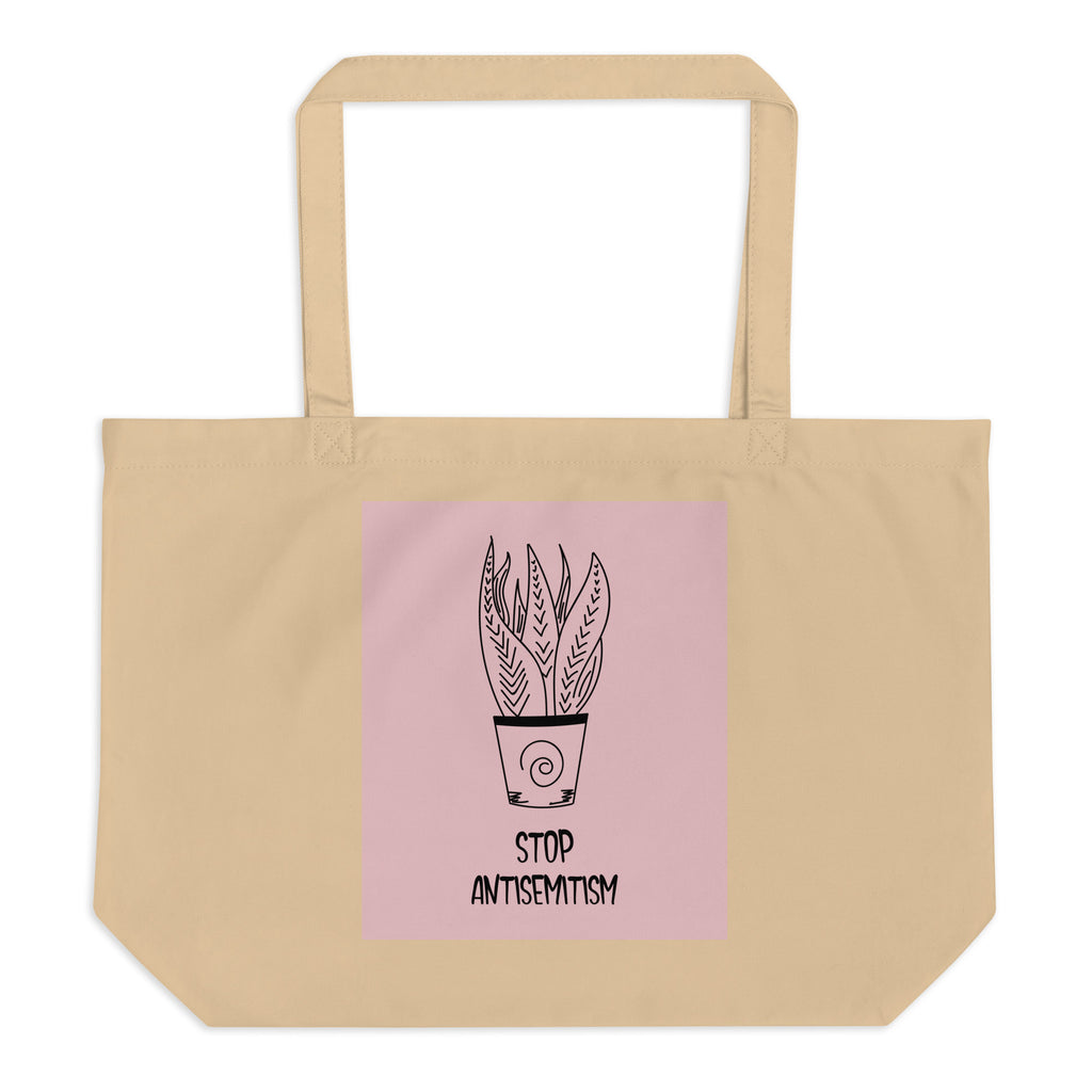 Stop Antisemitism | Plants & Flowers Edition | Large Organic Tote Bag