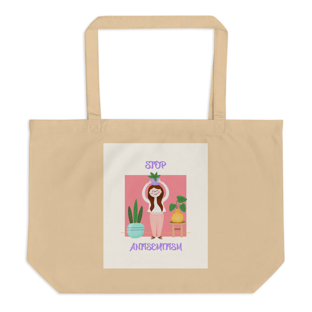 Stop Antisemitism | Plants & Flowers Edition | Large Organic Tote Bag